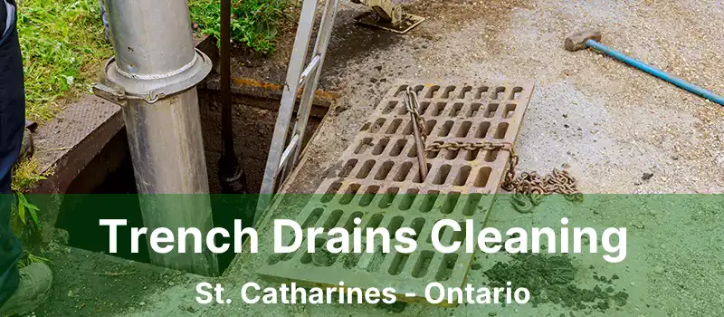  Trench Drains Cleaning St. Catharines - Ontario