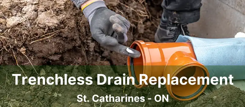  Trenchless Drain Replacement St. Catharines - ON